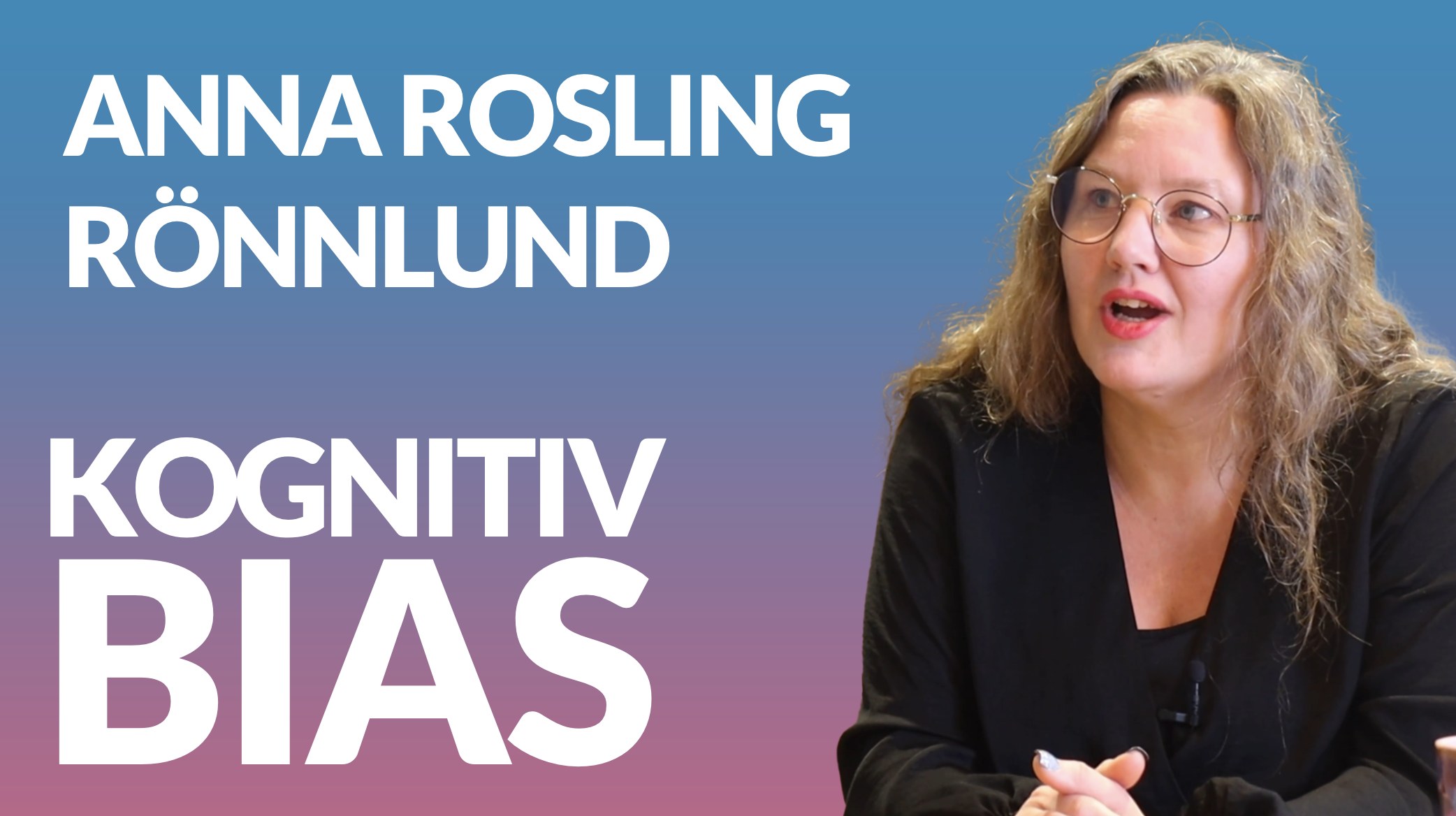 Anna Rosling on ThinkRoom