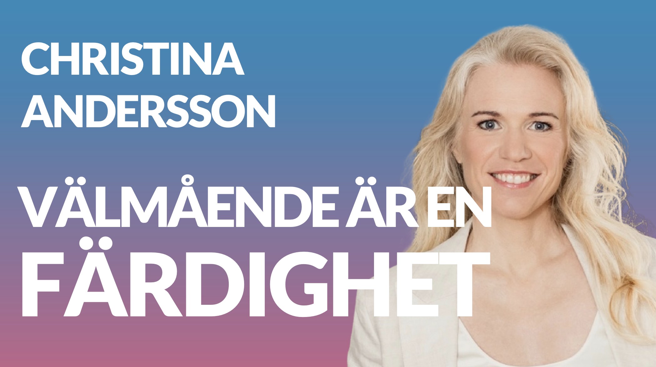 Christina Andersson on ThinkRoom